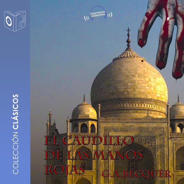 Book cover for El caudillo de las manos rojas - Dramatizado