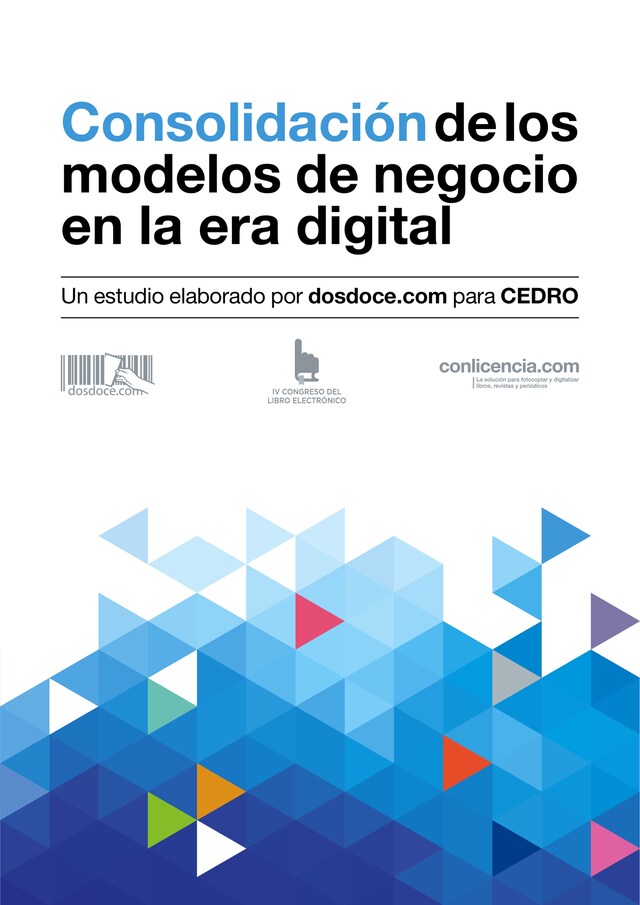 Bogomslag for Consolidación de los modelos de negocio en la era digital