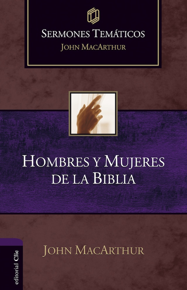 Copertina del libro per Sermones Temáticos sobre Hombres y Mujeres de la Biblia