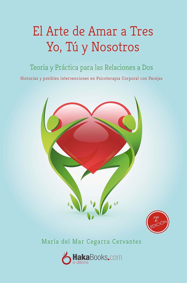 Book cover for El Arte de Amar a Tres Yo, Tú y Nosotros