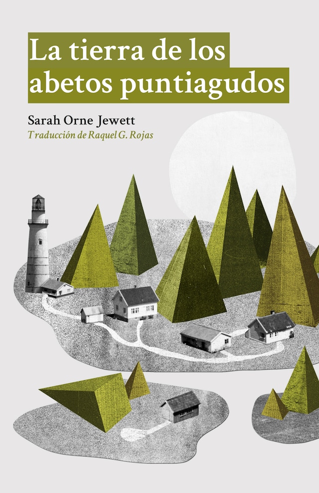Book cover for La tierra de los abetos puntiagudos
