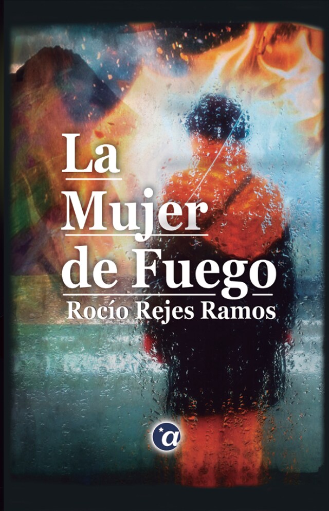Book cover for La Mujer de Fuego
