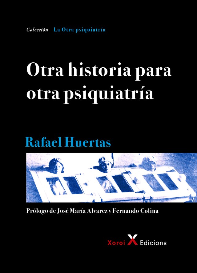 Buchcover für Otra historia para otra psiquiatría