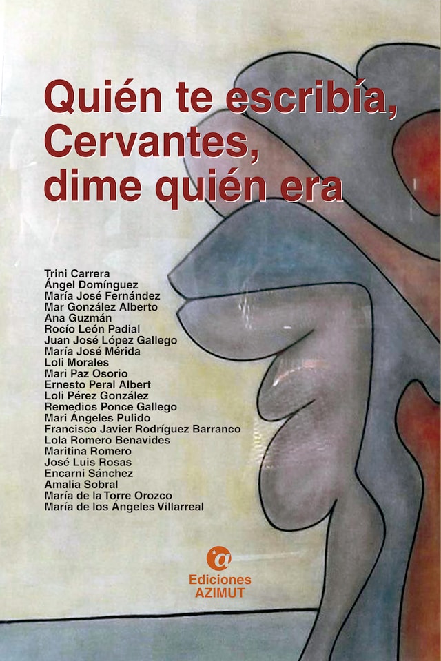 Book cover for Quién te escribía, Cervantes, dime quién era