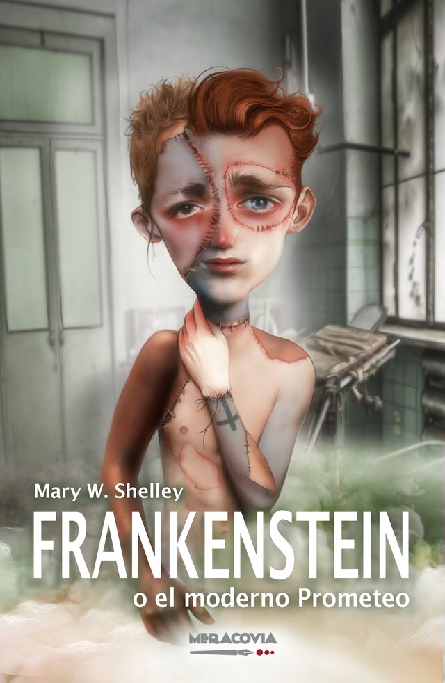 Copertina del libro per Frankenstein o el moderno Prometeo