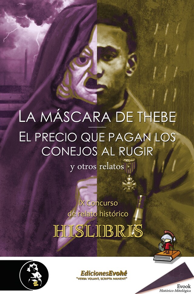 Book cover for La máscara de Thebe, El precio que pagan los conejos al rugir, y otros relatos