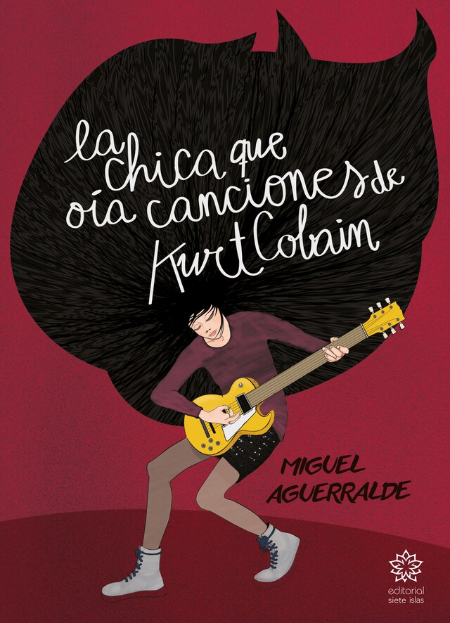 Portada de libro para La chica que oía canciones de Kurt Cobain