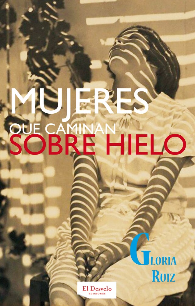 Book cover for Mujeres que caminan sobre hielo