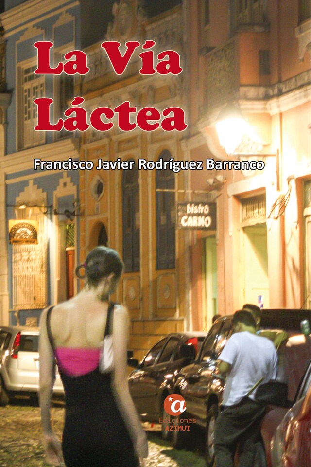 Book cover for La Vía Láctea