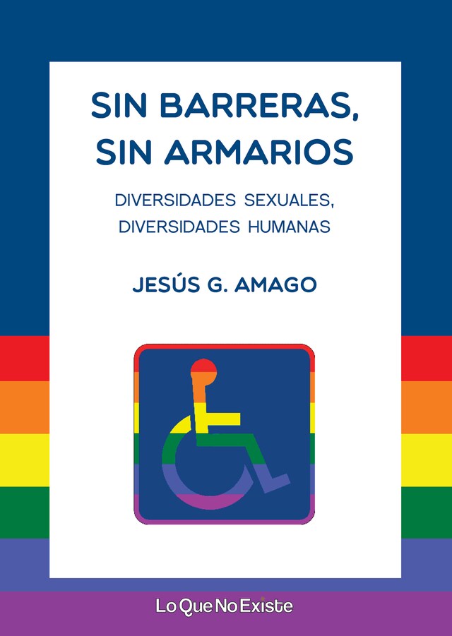 Boekomslag van Sin barreras, sin armarios