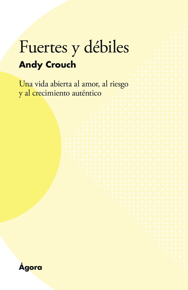 Book cover for Fuertes y débiles