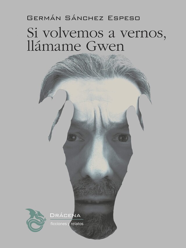 Couverture de livre pour Si volvemos a vernos, llámame Gwen