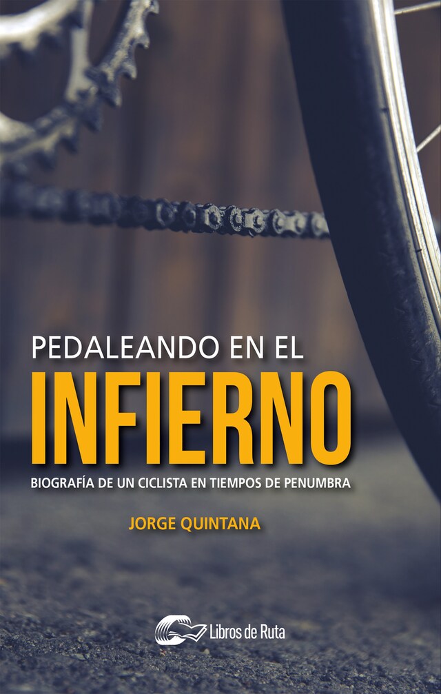 Book cover for Pedaleando en el infierno