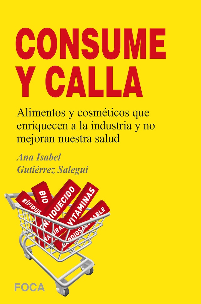 Book cover for ¡¡Consume y calla!!