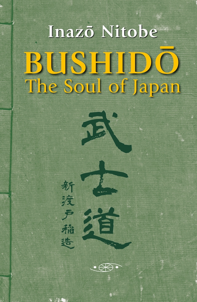 Book cover for Bushido, The Soul of Japan (New edition annotated and illustrated)