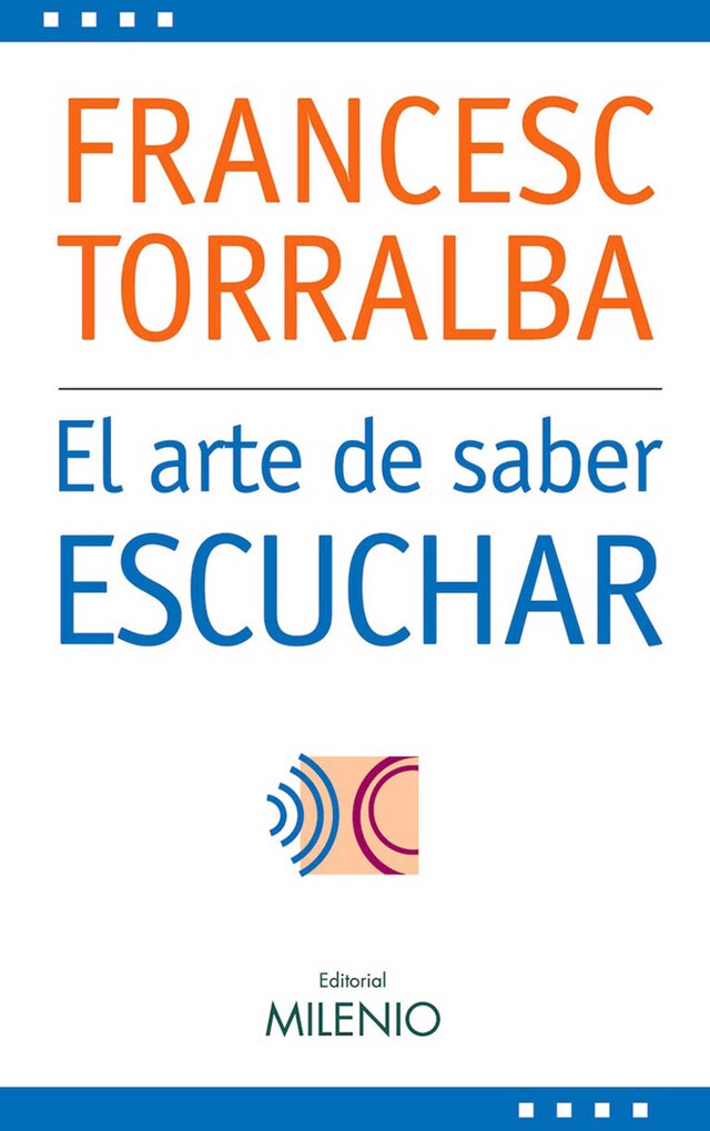 Book cover for El arte de saber escuchar