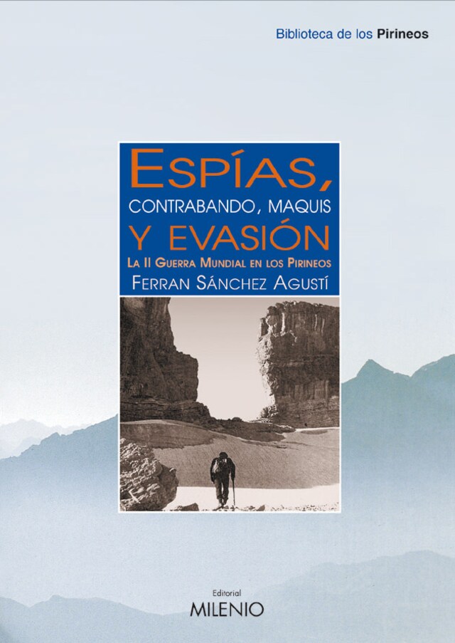 Copertina del libro per Espías, contrabando, maquis y evasión