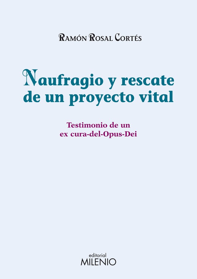 Kirjankansi teokselle Naufragio y rescate de un proyecto vital