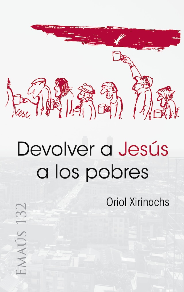 Bogomslag for Devolver a Jesús a los pobres