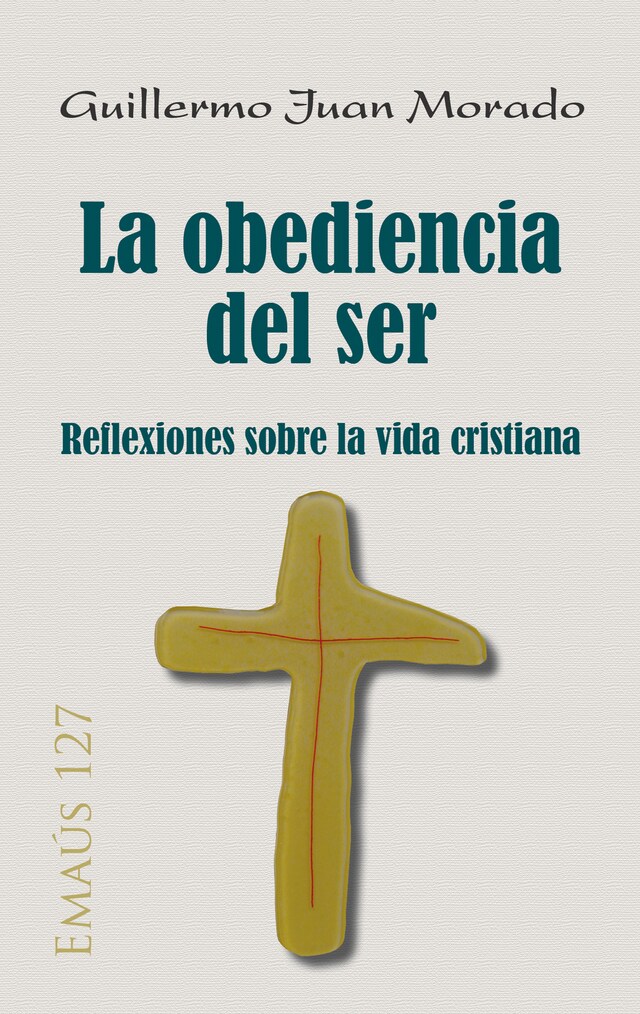 Book cover for La obediencia del ser