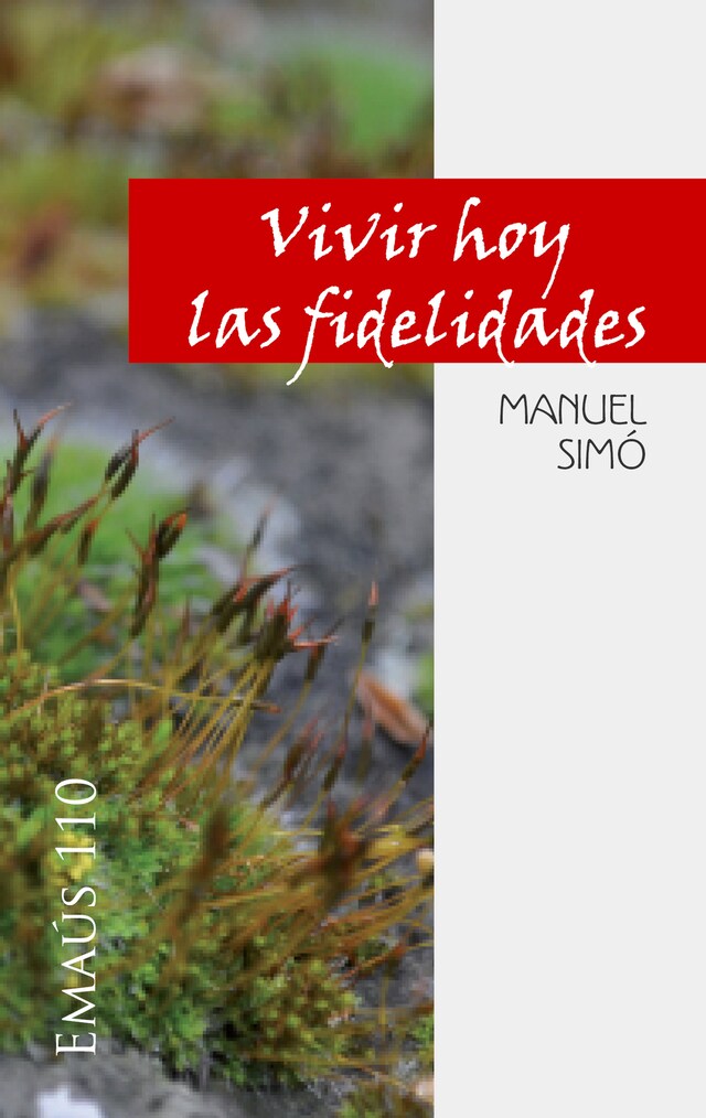 Couverture de livre pour Vivir hoy las fidelidades