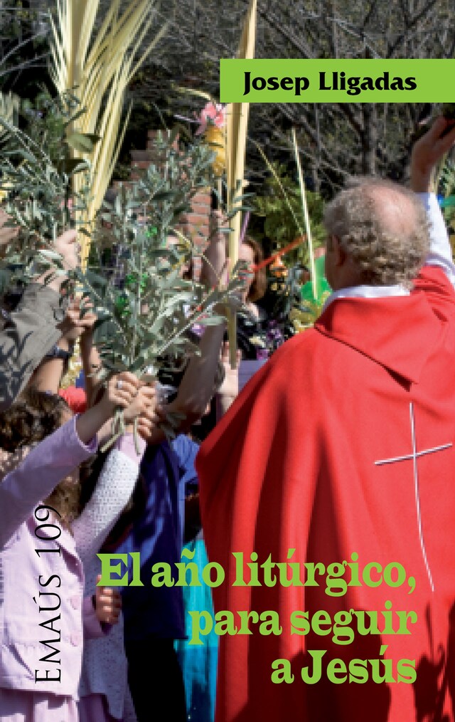 Portada de libro para El año litúrgico, para seguir a Jesús