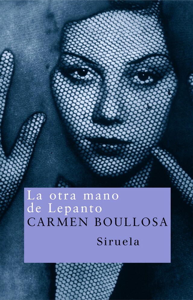 Book cover for La otra mano de Lepanto