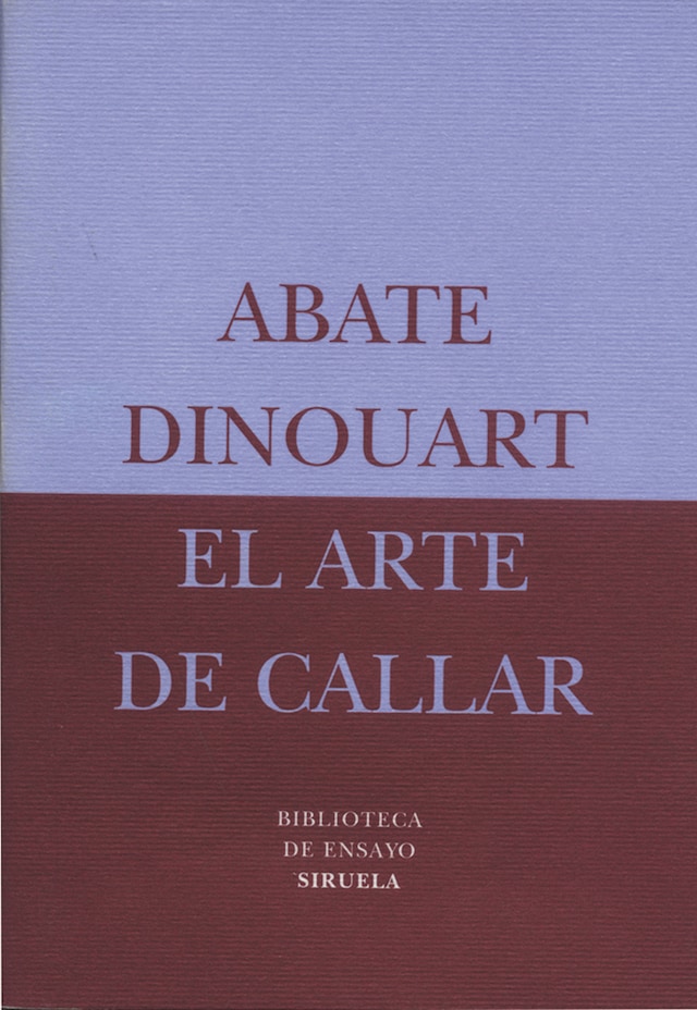 Book cover for El arte de callar
