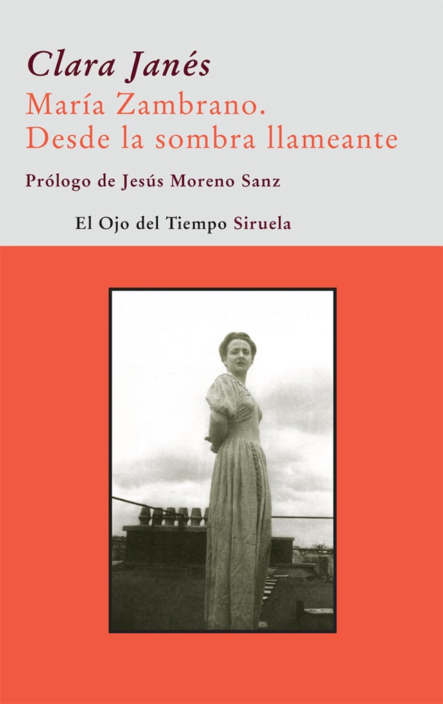 Okładka książki dla María Zambrano. Desde la sombra llameante