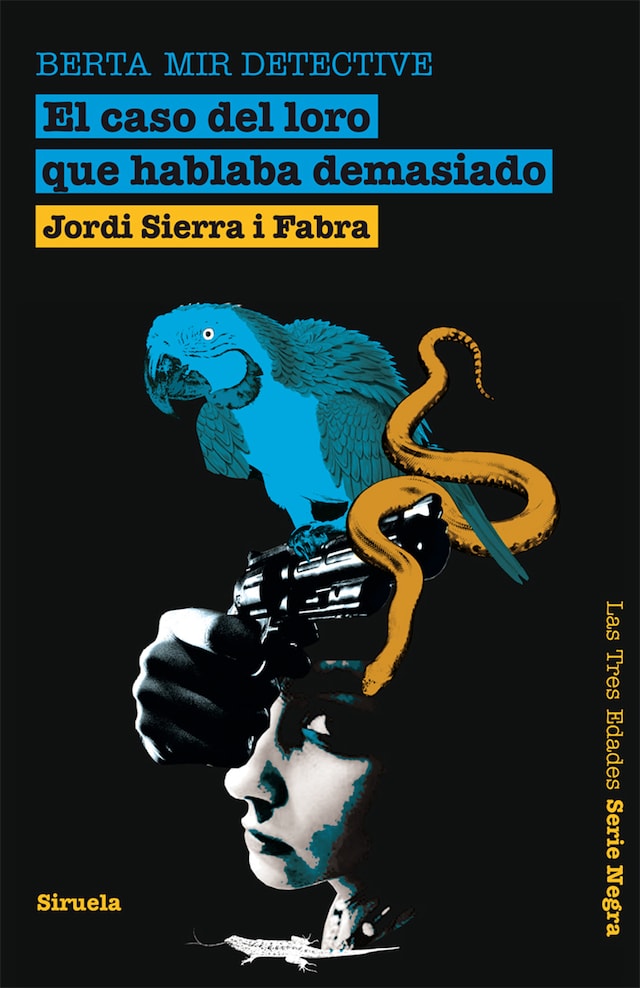 Book cover for El caso del loro que hablaba demasiado. Berta Mir detective