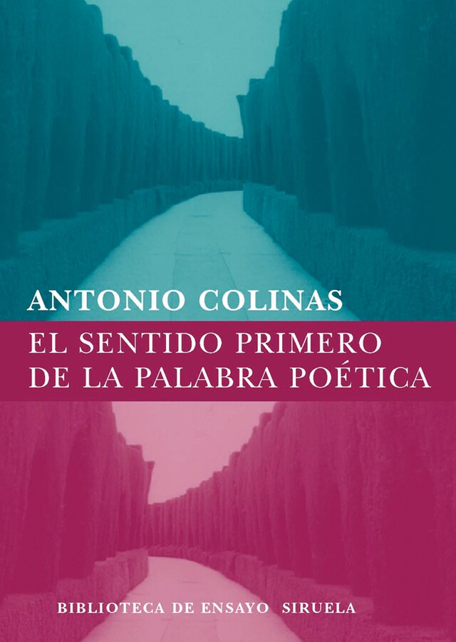 Book cover for El sentido primero de la palabra poética