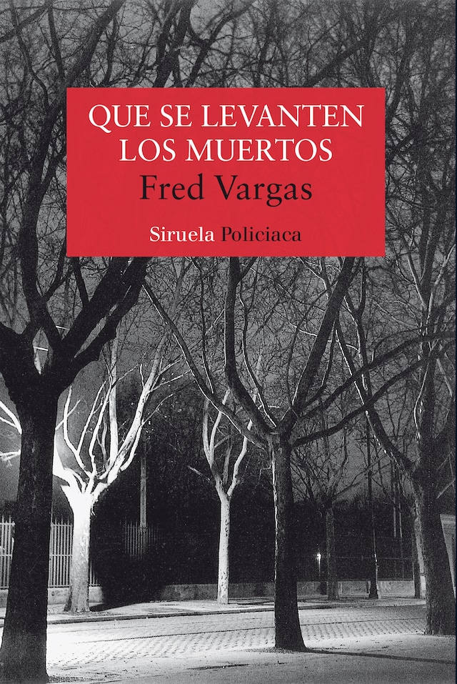Book cover for Que se levanten los muertos