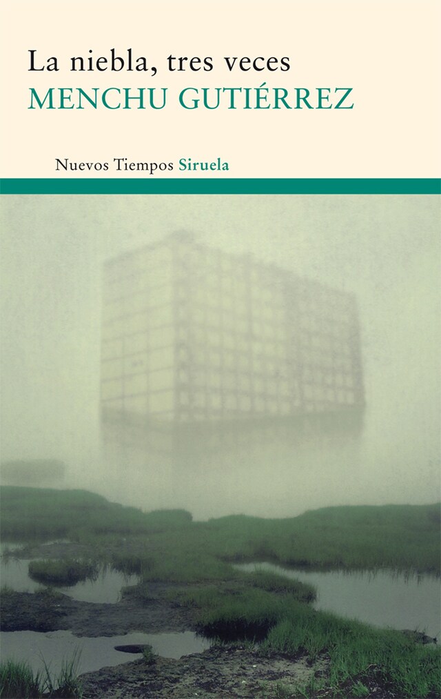 Book cover for La niebla, tres veces