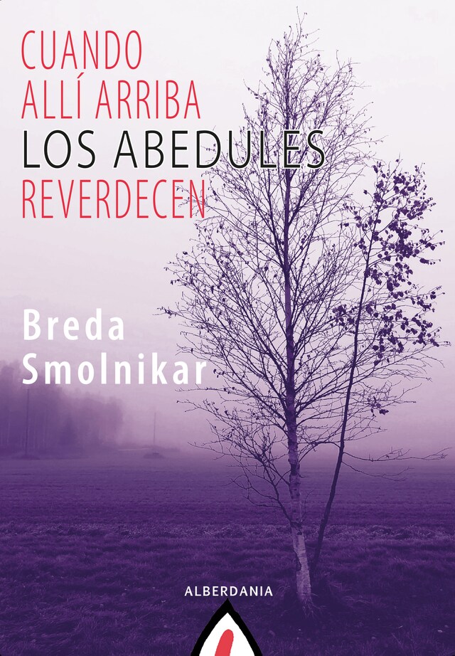 Buchcover für Cuando allí arriba los abedules reverdecen