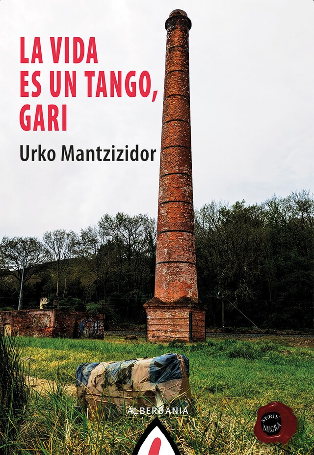 Copertina del libro per La vida es un tango, Gari