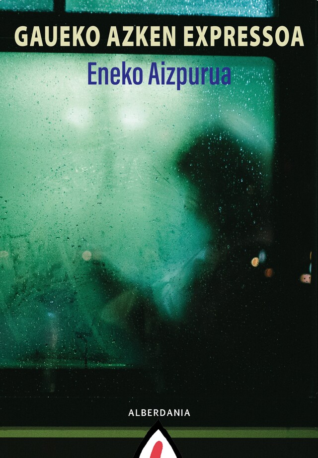 Book cover for Gaueko azken expressoa