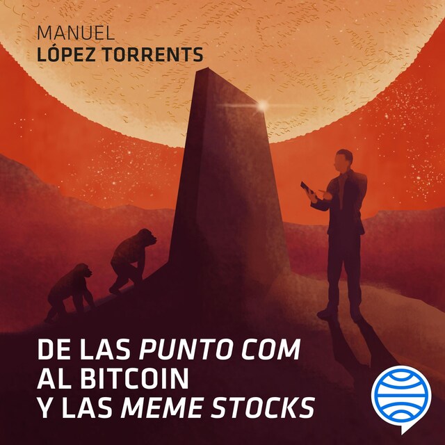 Book cover for De las 'punto com' al Bitcoin y las 'meme stocks'