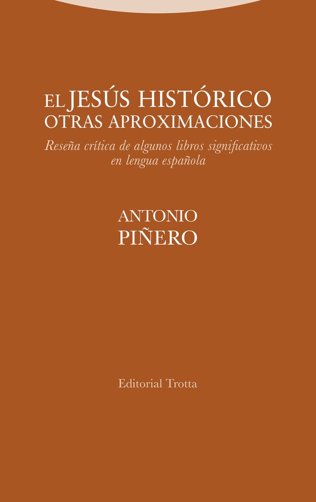 Book cover for El Jesús histórico. Otras aproximaciones