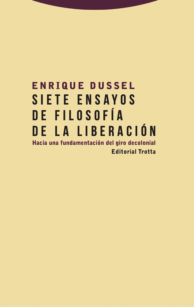 Book cover for Siete ensayos de filosofía de la liberación