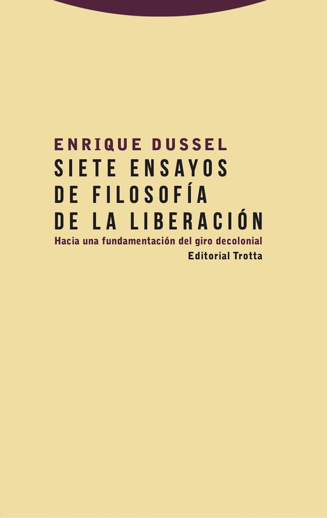 Boekomslag van Siete ensayos de filosofía de la liberación