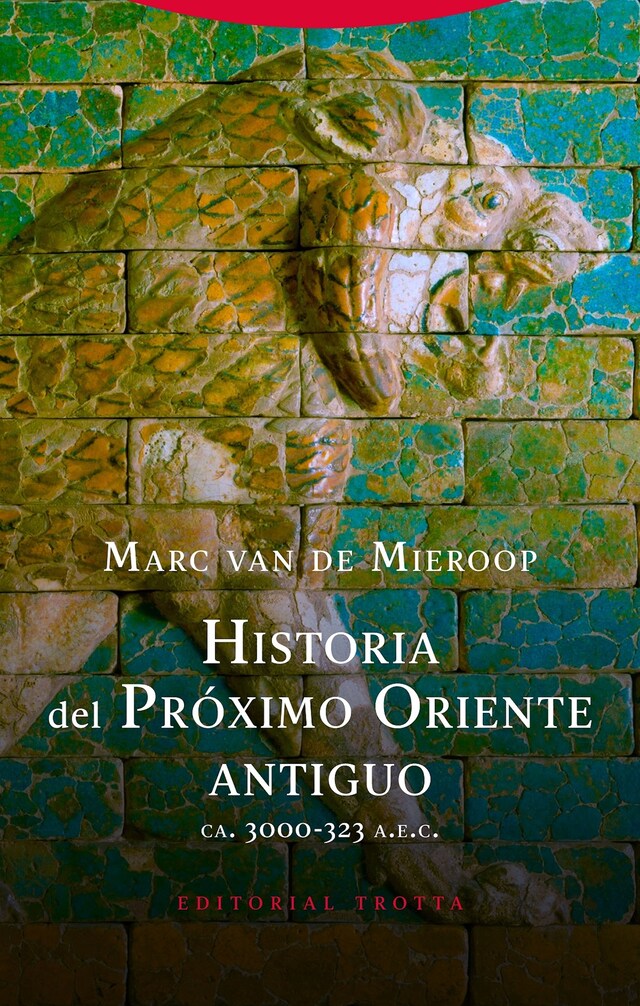 Kirjankansi teokselle Historia del Próximo Oriente antiguo