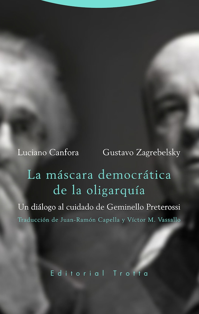 Book cover for La máscara democrática de la oligarquía