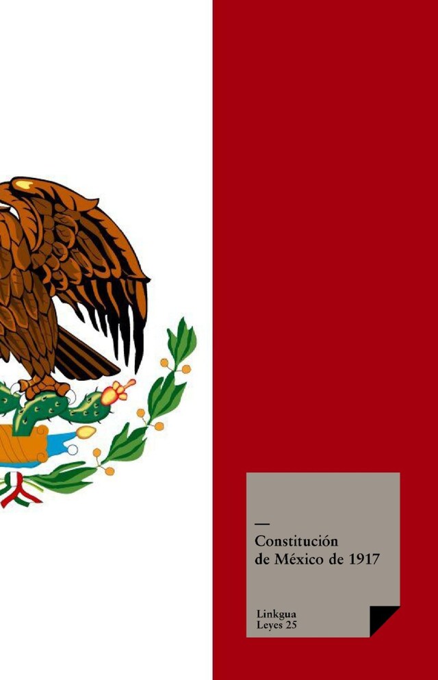 Okładka książki dla Constitución de México de 1917