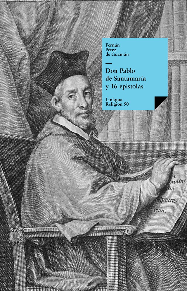 Boekomslag van Don Pablo de Santamaría y 16 epístolas