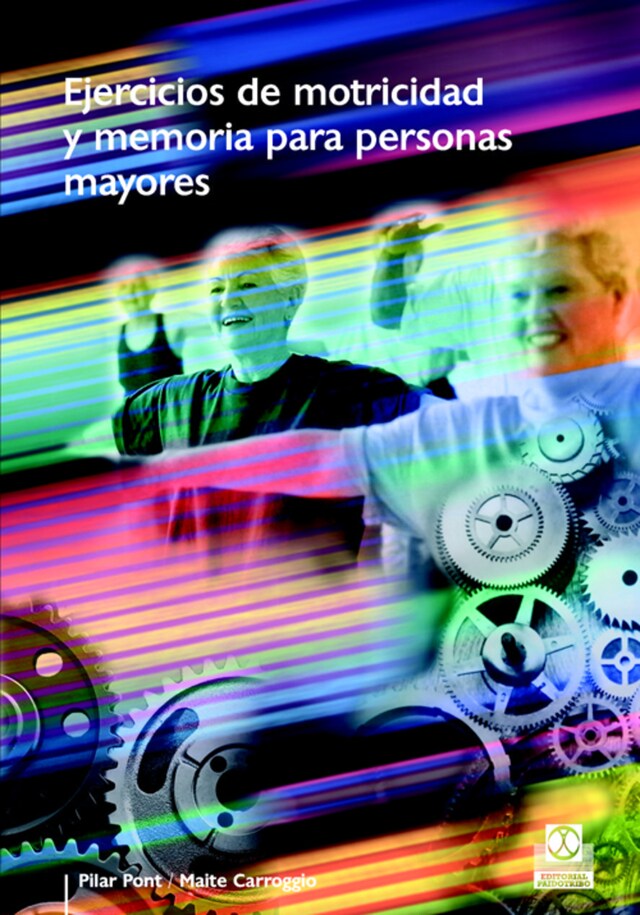 Book cover for Ejercicios de motricidad y memoria para personas mayores (Color)