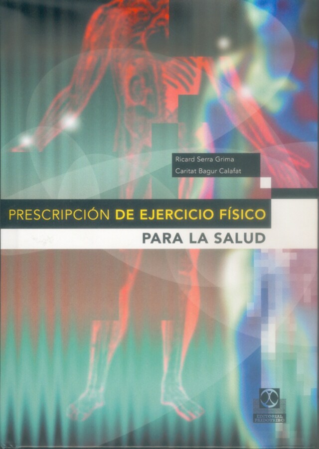 Copertina del libro per Prescripción de ejercico físico para la salud