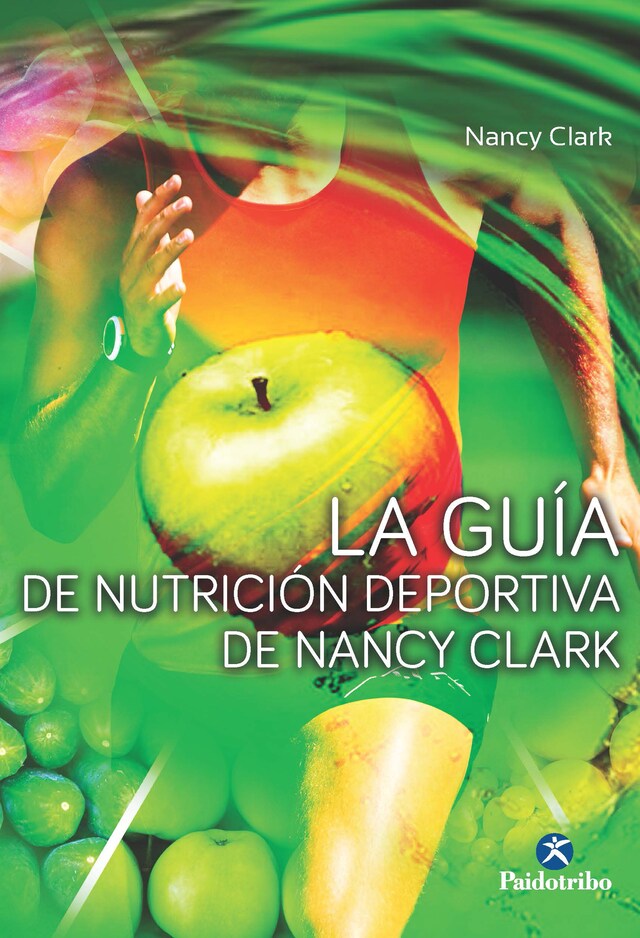 Okładka książki dla La guía de nutrición deportiva de Nancy Clark