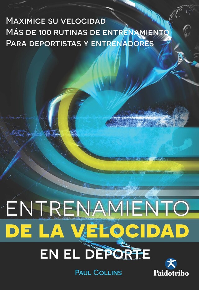 Portada de libro para Entrenamiento de la velocidad en el deporte (bicolor)