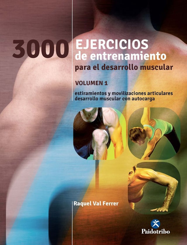 Portada de libro para Tres 1000 ejercicios del desarrollo muscular