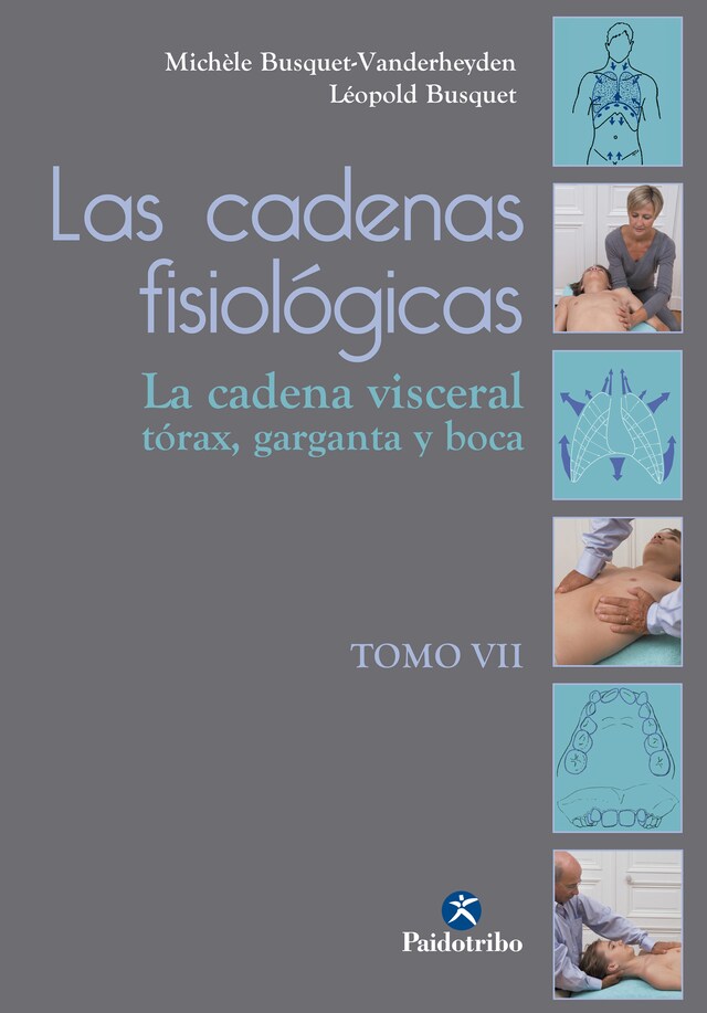 Portada de libro para Las cadenas fisiológicas (Tomo VII)